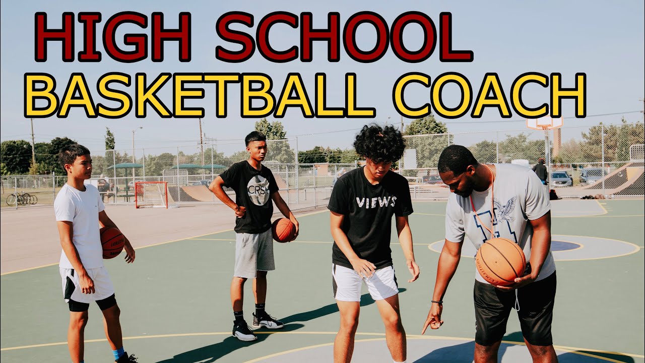 How to Coach High School Basketball 5 Tips to be a Good High School