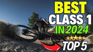 Best Class 1 e-Bikes of 2024! 🚴 ♂️⚡:Top 5