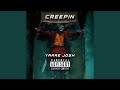 Creepin Remix 