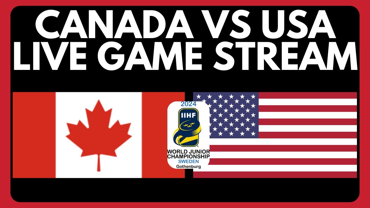 🔴 Canada vs USA World Juniors LIVE IIHF World Juniors 2024 Pre