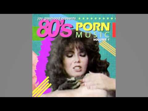 1980s German Porn - 80s Porn Music