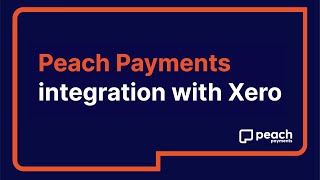 Peach Payments' Xero Integration