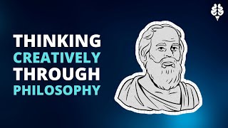 Thinking creatively through Philosophy | NIFT | NID | UCEED | Creative thinking