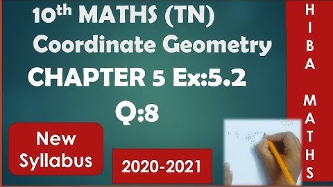 10th maths chapter 5 exercise 5.2 question 8 tn samacheer new syllabus 2020-2021