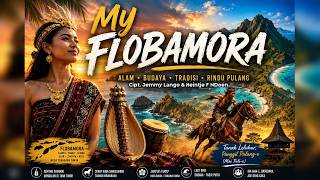 MY FLOBAMORA -  Tropical Music | Irama Lautan Teduh | HAWAII Music