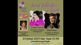 Kksd - Sanat Sohbetleri̇ Ve Müzi̇k Programi Konuk Eli̇sabet Ömür Gençel