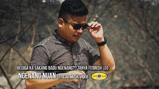 Ngenang Nuan by Ferrish Leo (Official Music Video) chords