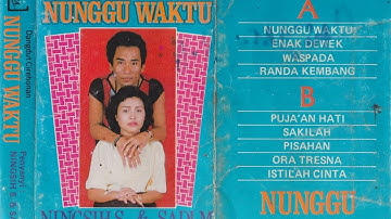 Ningsih S., Sadi M & Bhayangkara Buana Putra Group - Nunggu Waktu Side A
