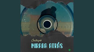 Video thumbnail of "Chusterfield - Miraba Atrás"