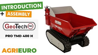 Presentation and assembly GeoTech-Pro TMD 400 H wheelbarrow - 400 kg capacity