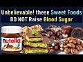 Diabetic-Friendly Sweets That Don't Raise Blood Sugar – Best Low Glycemic Index & Load Sweets