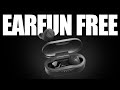 Earfun Free Review 2020