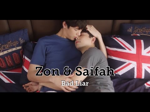 Zon & Saifah [+1x10] Bad Liar (Why R U) - YouTube