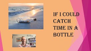 Jim Croche (Time in a Bottle) - #lifereflectionsthroughmusic