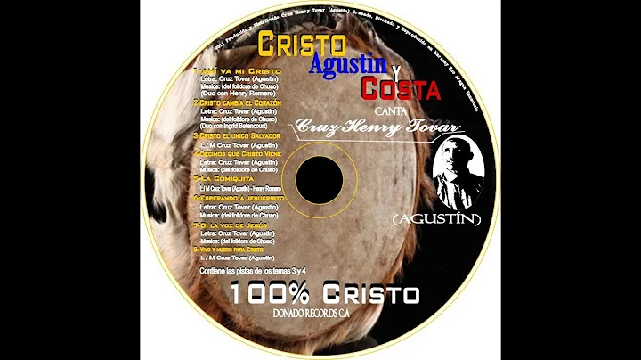Cristo Agustin y Costa   100% Cristo vol 1