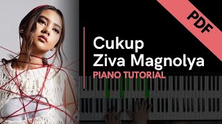 Cukup - Ziva Magnolya (Piano Tutorial   Not Angka)