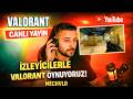 VALORANT Canlı Yayın: Chat Kural Koyuyor (Her Maç 1 Kural)