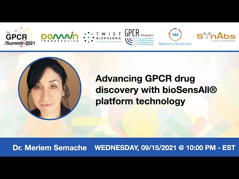 Advancing GPCR drug discovery with bioSensAll® platform technology   Dr  Meriem Semache