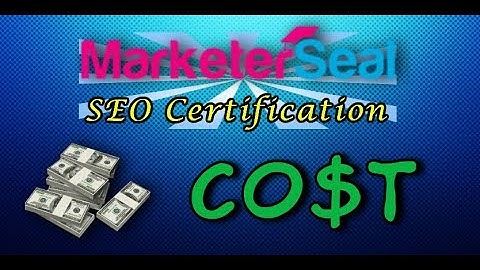 MarketerSeal SEO Certification Cost