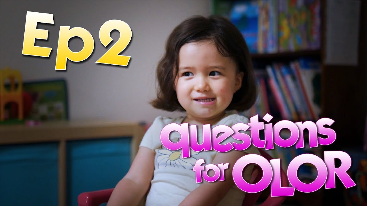 Questions For Olor Ep 2 Can t Hold It Back Anymore YouTube