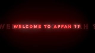 PRESET WELCOME TO AFFAH ??