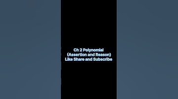 Class 10 Math SEBA Chapter 2 important MCQ (Assertion and Reason) #seba #shortvideo #shorts