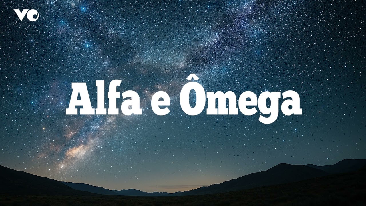 Alfa e Ômega - Exaltando a grandeza, a majestade e o amor de Deus. Música Gospel. Música Evangélica.