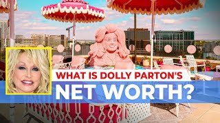 Celebrity What Is Dolly Parton's Net Worth? Profile