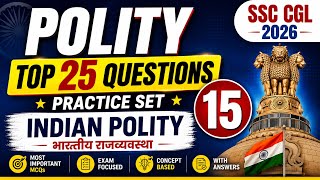 Polity Top 25 Questions | Practice Set 15 | SSC CGL 2026