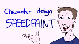 How I Design My Characters - SPEEDPAINT