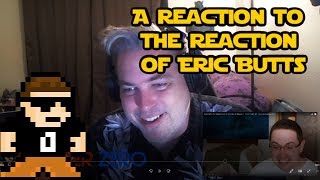 A reaction to the reaction of Eric Butts