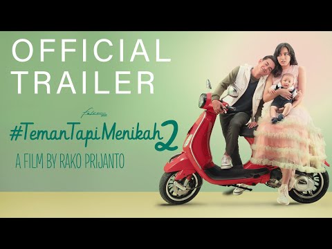 Official Trailer  #TemanTapiMenikah 2 I Tayang Di Seluruh Bioskop 27 Februari 2020