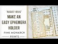 1-Page Wonder!! Make Your Own Ephemera Folder for an On-the-Go Junk Journal with Pink Monarch Prints
