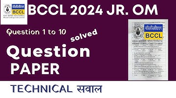 BCCL Junior Overman 2024 | Technical Questions & Solutions