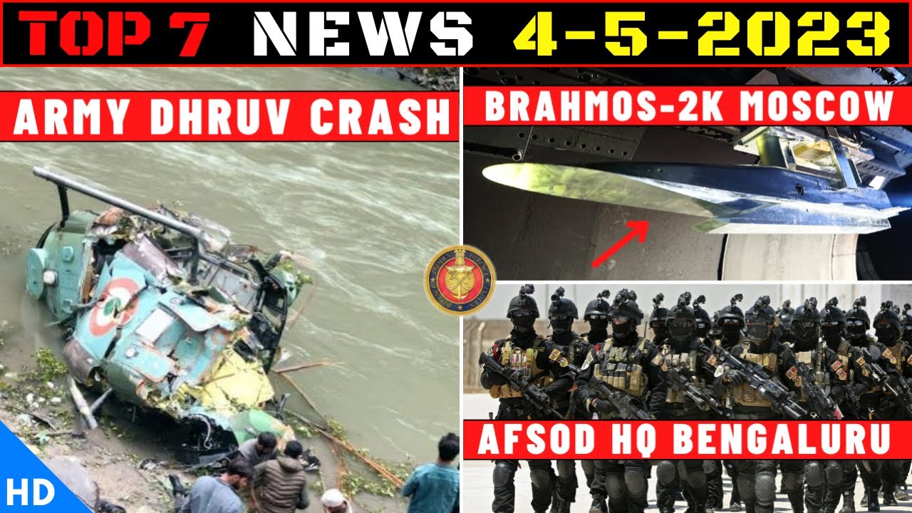 Indian Defence Updates : Army Dhruv Crash,Tejas mk1a Delay,Brahmos 2K Design Moscow,AFSOD Bengaluru
