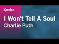 Karaoke I Won't Tell A Soul - Charlie Puth *