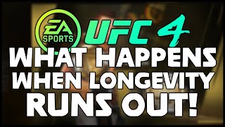 UFC 4 Career! - What happens when Longevity runs OUT?!