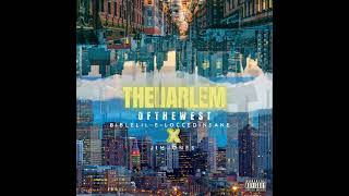 Harlem Of The West X Jim Jones X Bible Lil-E-Locced Insane Of Arapahoe T.r.u.e.s Official Audio