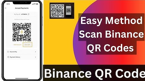 how to scan qr code in Binance app |  how to scan crypto box codes in Binance