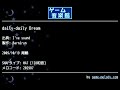 daily-daily Dream (I've sound) by Barnirun | ゲーム音楽館☆