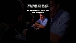 Dad, Youre Over 30. Why Do You Still Play Games?