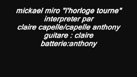 claire capelle /capelle anthony "l'horloge tourne"