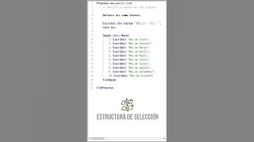 PSeInt : Algoritmo para mostrar el mes correspondiente en Pseint