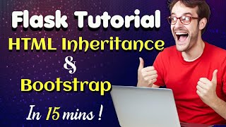 Boost Your Flask App with Bootstrap and HTML Inheritance || Flask Tutorial #4 || Lecture 4 || Python