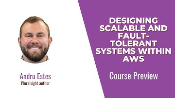Designing Scalable and Fault-tolerant Systems within AWS Course Preview