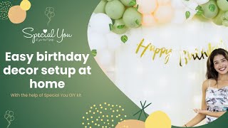 Easy Birthday Decor Setup At Home