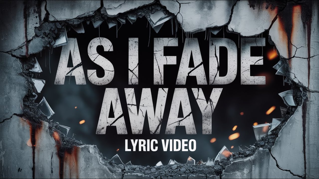 You Had Me At Drugs - As I Fade Away [Official Lyric Video]