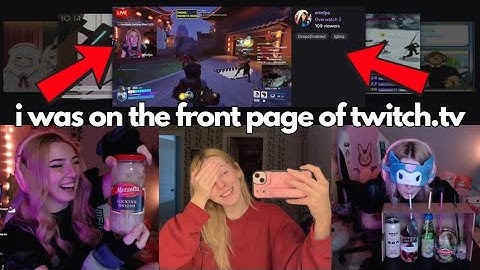 12 hours on the front page of twitch