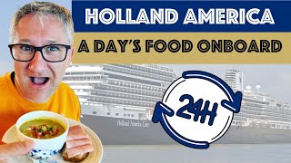 24 Hours Eating on Holland America Koningsdam