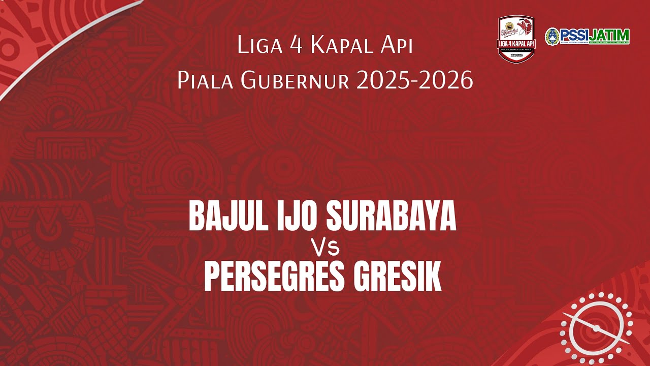 BAJUL IJO SBY VS PERSEGRES GRESIK - LIGA 4 INDONESIA
